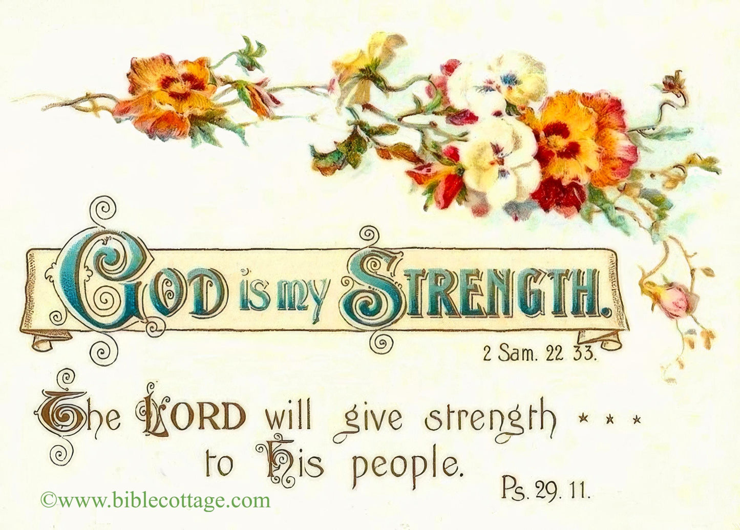God Is My Strength – 2 Samuel 22:33 – Psalm 29|11 – Vintage Bible Art – Inspiring and Encouraging