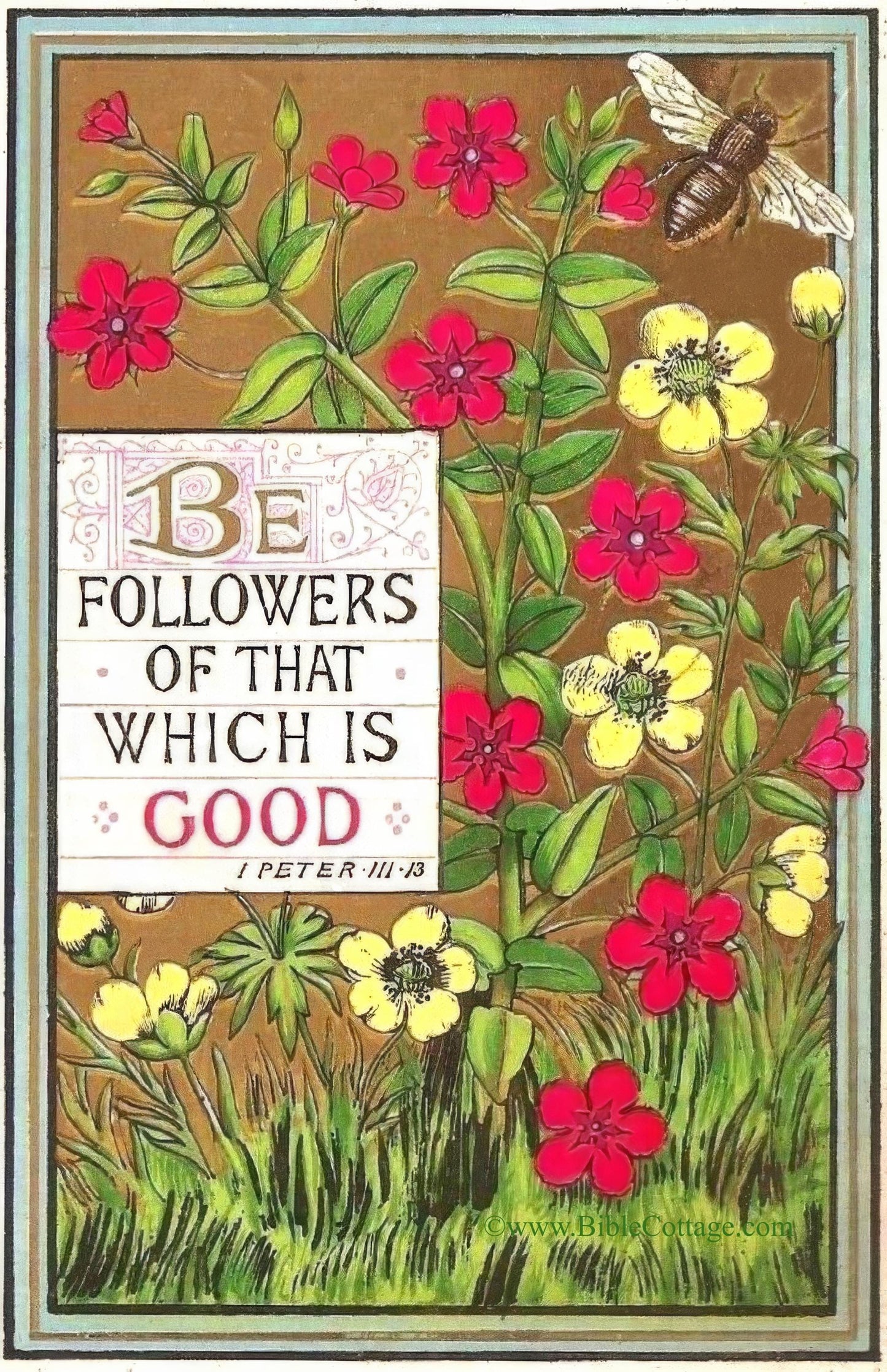Be Followers of That Which Is Good – 1 Peter 3:13 – Vintage Christian Art – Inspiring and Encouraging