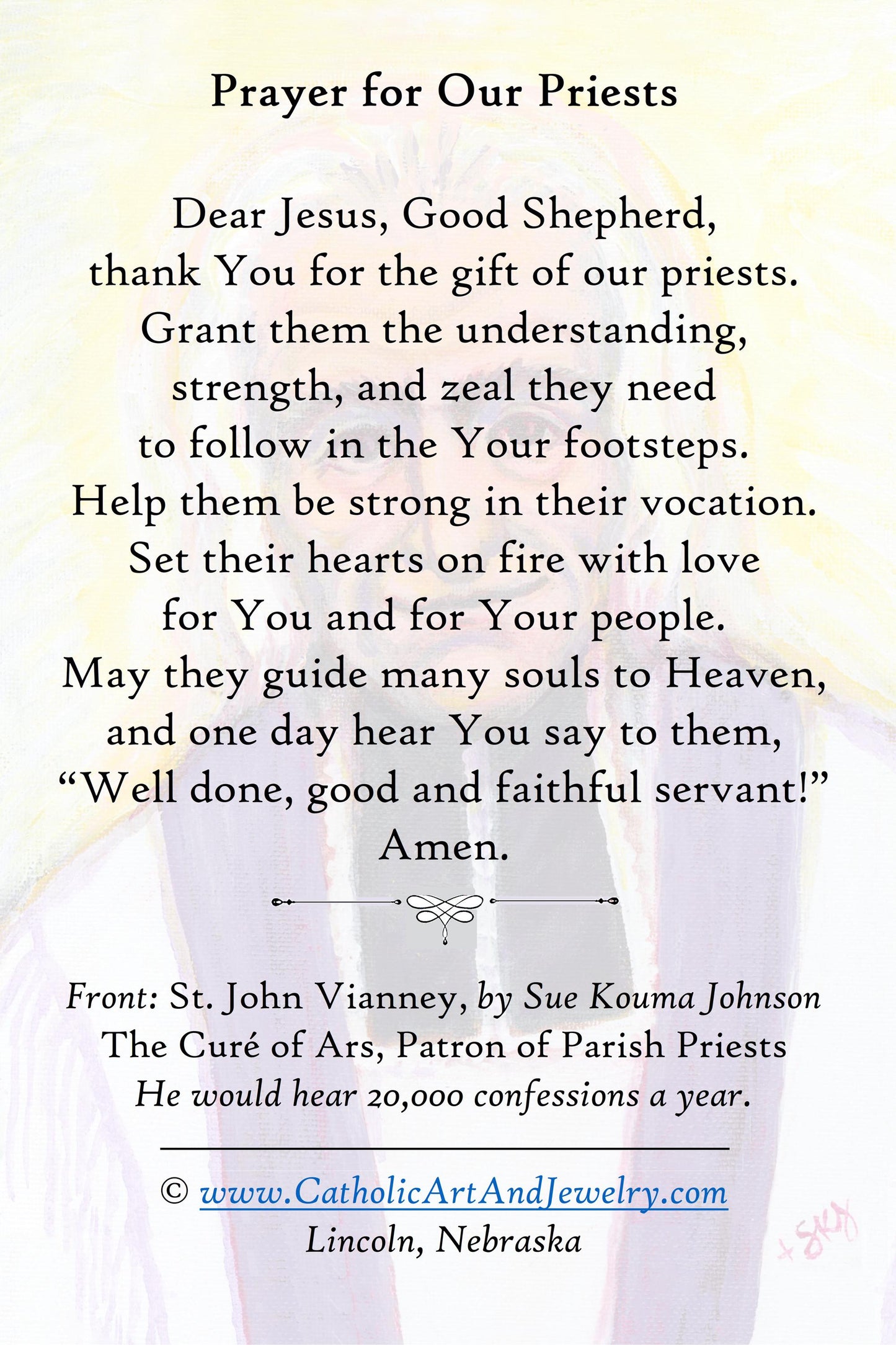 New! Saint Jean Vianney – Prayer for Priests – Holy Card – by Sue Kouma Johnson – pack of 10/100/1000