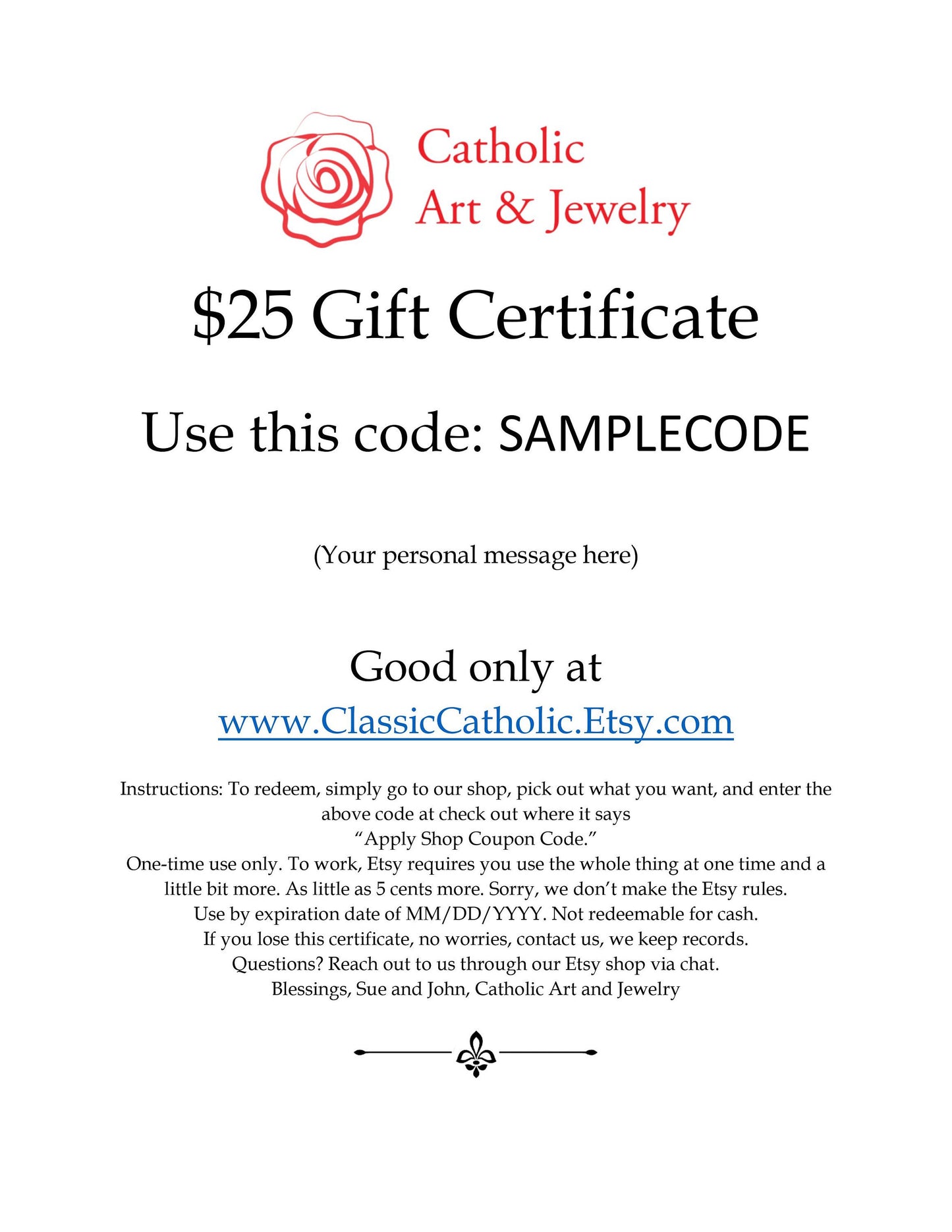 25 Dollar Gift Certificate Only Redeemable in our shop, ClassicCatholic