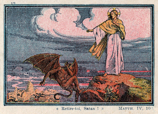 Begone Satan! – Jesus's Triumph Mathew 4:10 – based on a Vintage French Holy Card – Catholic Art Print
