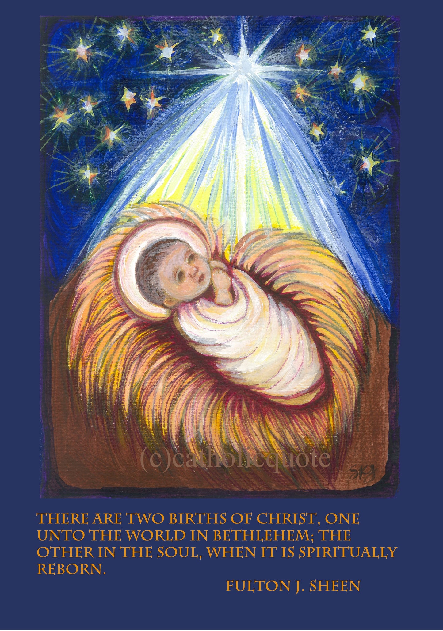 Fulton J. Sheen Quote – Baby Jesus – Sue Kouma Johnson – 8.5x11" – Catholic Inspiration – Archival Paper – Authentic Quote