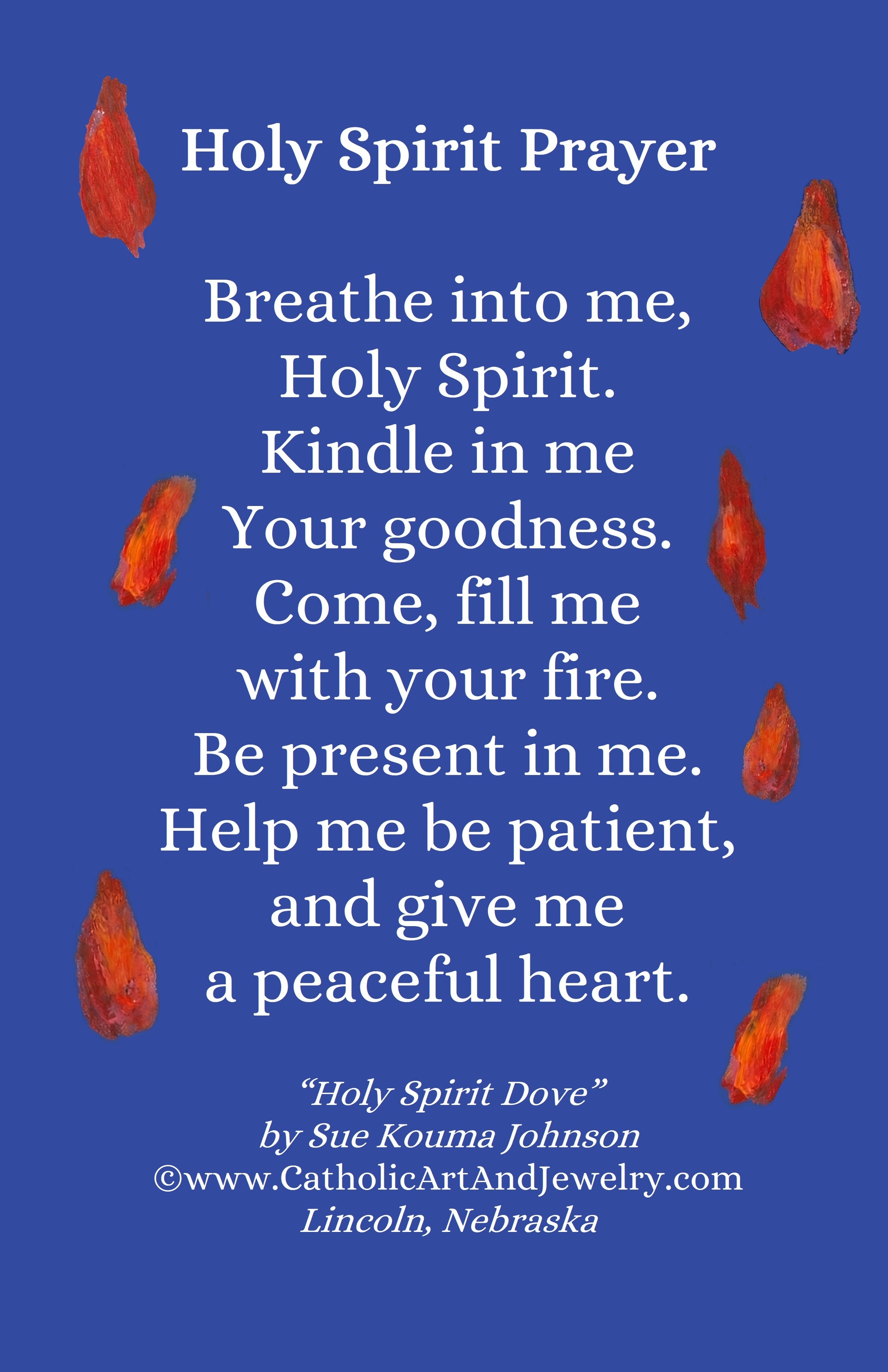 The image is a poster with a blue background and the text "Holy Spirit Prayer" written in white. The poster includes a prayer for the Holy Spirit, along with a few orange flames or fire-like shapes scattered around the poster.