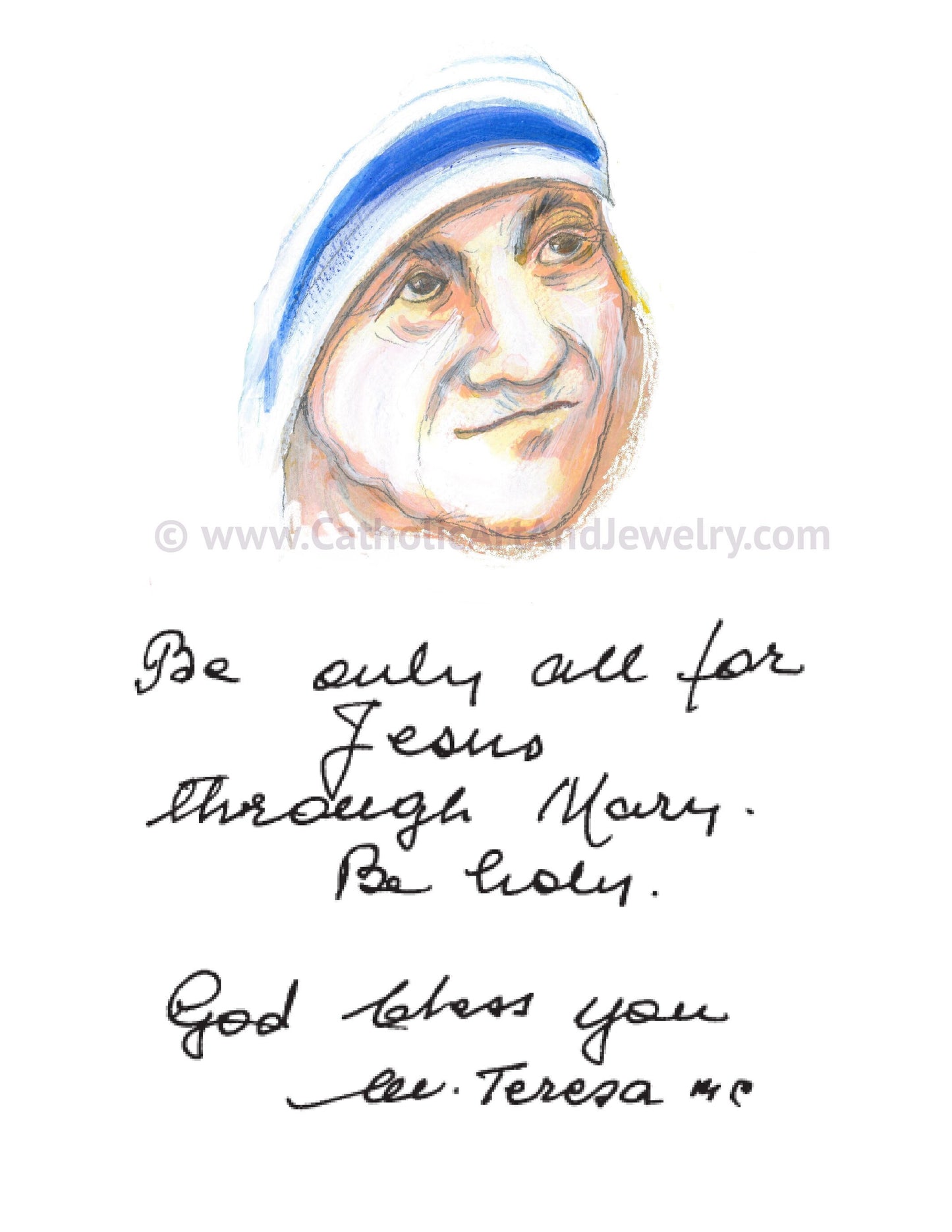 St Teresa–HER HANDWRITING – 8.5x11 – "Be only all for Jesus through Mary. Be Holy..." – Catholic Inspiration – Authentic Quote