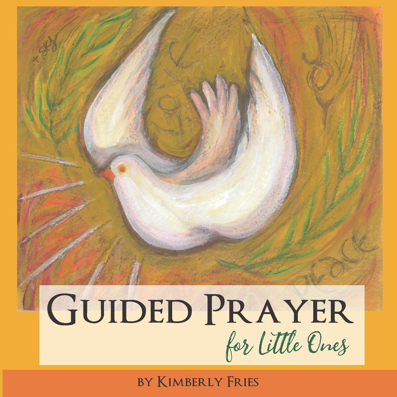 Guided Prayer for Little Ones Book